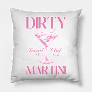 Dirty Martini Social Club Pillow