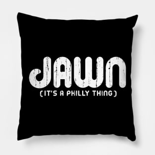 Vintage Funny It's a Philly Thing Jawn Philadelphia Fan Pillow