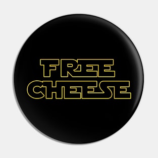 Free Cheese Pew Pew Funny Logo Pin