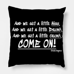 Busta Rhymes Quote Pillow