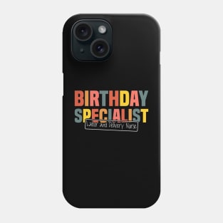 Birthday Specialist Labor and Delivery Nurse, Nursing Graduation Phone Case