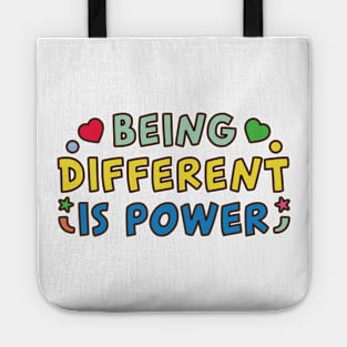 Being Different Is Power Tote