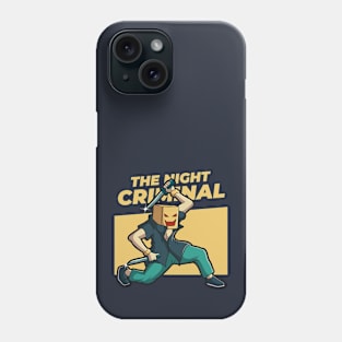 The Night Criminal Phone Case