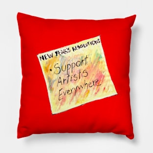 Support Artists Everywhere Pillow