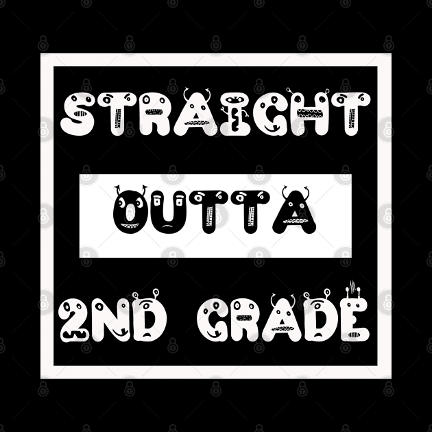 Straight Outta 2nd Grade Cute Funny Characters Gift by familycuteycom