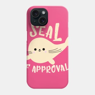 Seal of Approval Phone Case