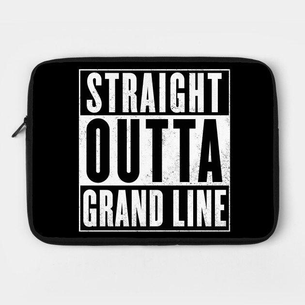 Straight outta Grand Line