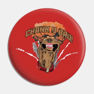 Crazy dog " Chank u Bro " Psycho Corp Pin