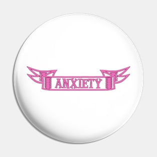 Anxiety Banner Pin