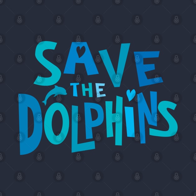 Save the Dolphins in Ocean Blue by Jitterfly