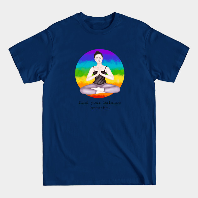 breathe. - Meditation - T-Shirt