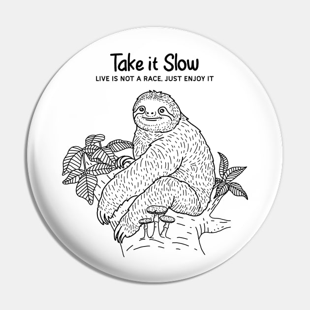 Take it Slow Pin by Almasha