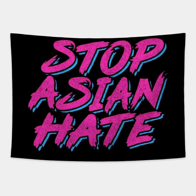 Stop Asian Hate Tapestry by DankFutura