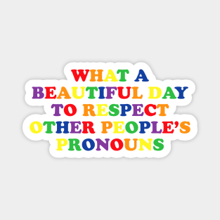 Beautiful Day Magnet