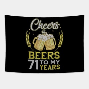 Cheers And Beers To My 71 Years Old 71st Birthday Gift Tapestry