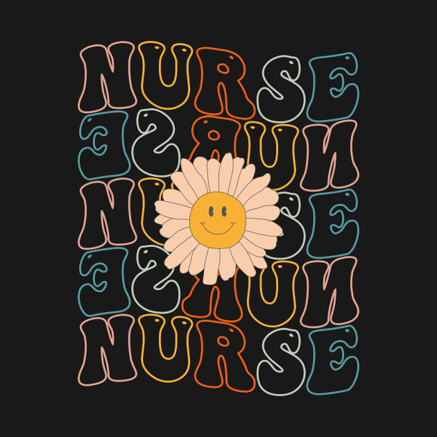 Retro Groovy Nurse Life For Women Nursing For Nurses Week by drag is art