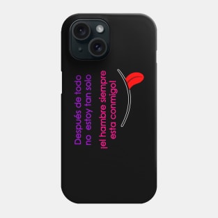 Hunger always is whith me Phone Case