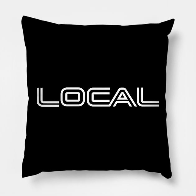 LOCAL - We're Everywhere LOCAL LHC Pillow by LOCALLHC