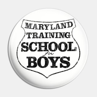 Maryland Training School For Boys (Cry-Baby) Variant Pin