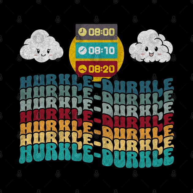 Hurkle Durkle Scottish Slang for Lazing Abed groovy design by Luxinda