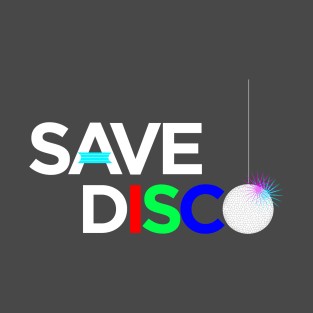 Save Disco T-Shirt