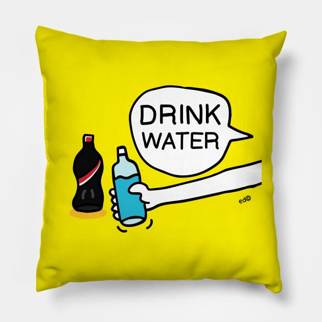 Drink Water Pillow by Happy Sketchy