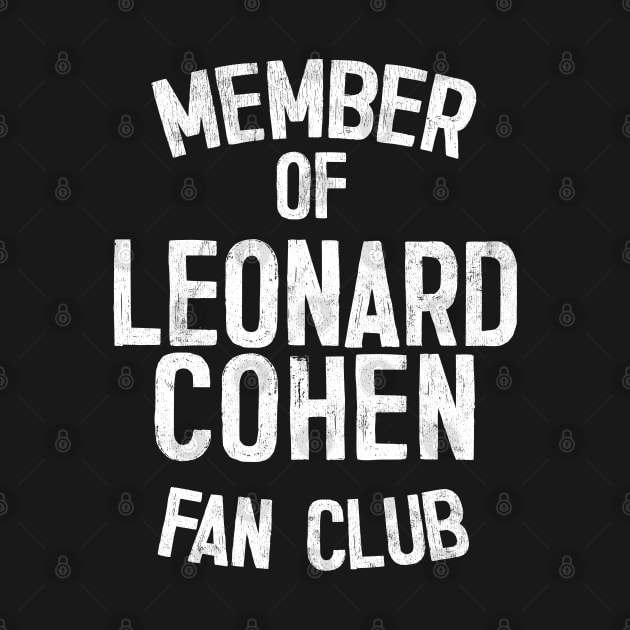 Leonard Cohen Fan Design by DankFutura