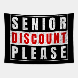 Funny Senior Discount Please Tapestry