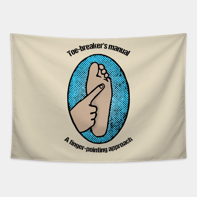 Toe Breaker's Manual Tapestry by Silvermoon_Designs