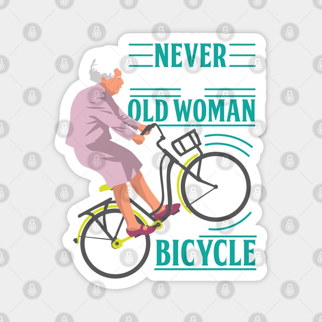 Never Underestimate An Old Woman On a Bicycle Magnet by andantino