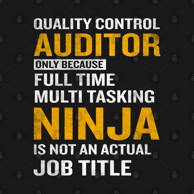 Quality Control Auditor Shirt Funny Ninja Job Title Meaning by interDesign