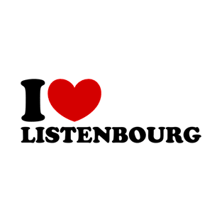 I love Listenbourg, I Heart Listenbourg T-Shirt