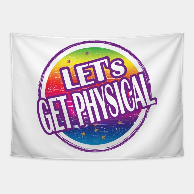 Let's get Physical.. Gym Workout gift idea Tapestry by DODG99