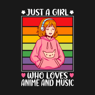 Just A Girl Who Loves Anime And Music, Japan Anime, Girls T-Shirt
