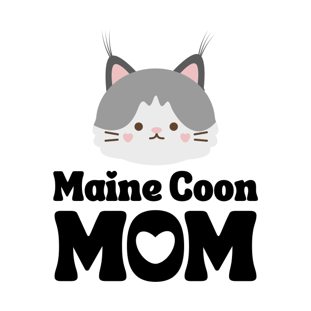 Maine Coon Mom / Maine Coon Cat Mama / Funny Cat Shirt / Gift for Maine Coon Cat by MeowtakuShop