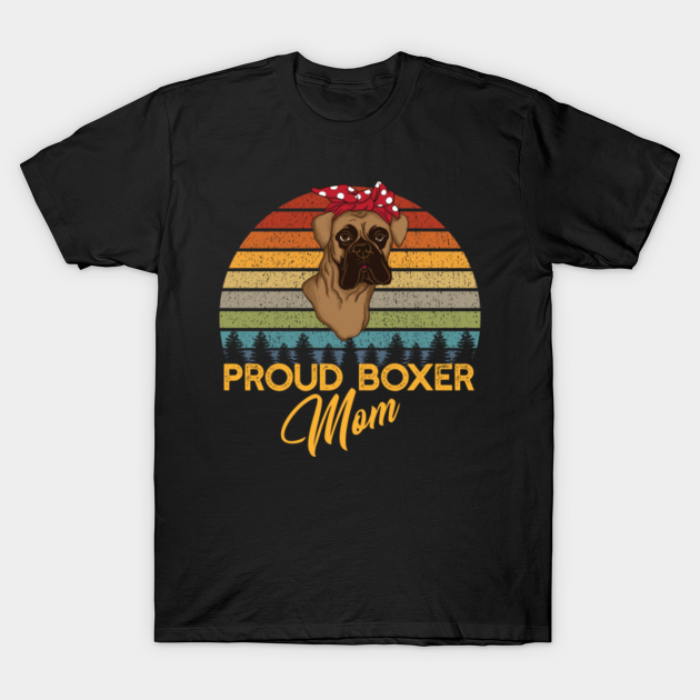 Discover Proud Boxer Mom Dog Dog Breed Vintage - Dog Boxer - T-Shirt