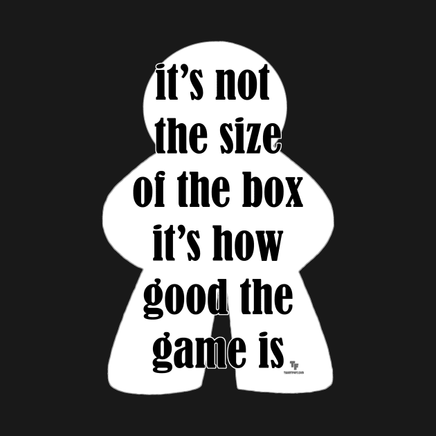 Not The Size Of Game Box Fun Slogan by Tshirtfort