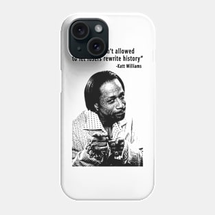 Katt Williams Quote Vintage Phone Case