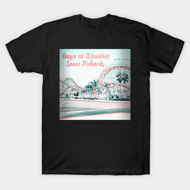Days Of Thunder Days Of Thunder T Shirt Teepublic
