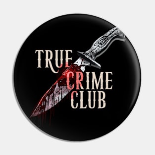 True Crime Club Funny Murder Podcast Sarcastic Graphic Tee Pin