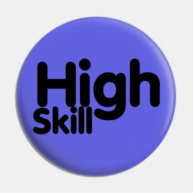 High Skill Pin by MaxOv