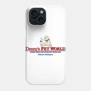 Denny's Pet World Phone Case