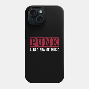 Punk : A rad era of music / white Phone Case