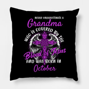 Christian Grandma who was Born in October Birthday Faith Gift Pillow