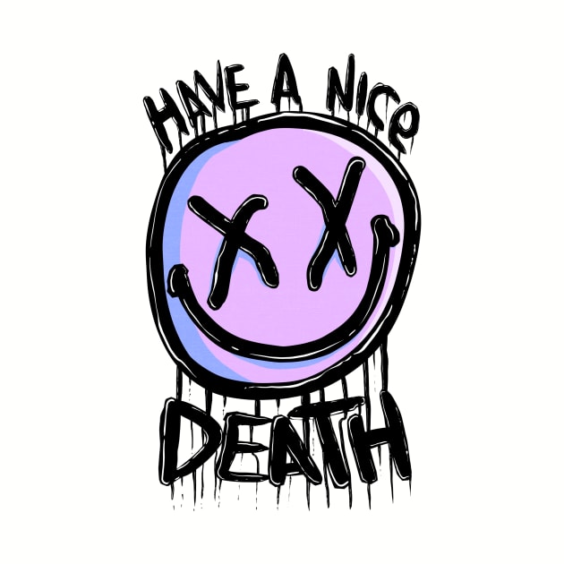 Have a nice death 2019 by Piss_Blood 