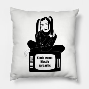 Kinda Sweet Mostely Sarcastic Pillow