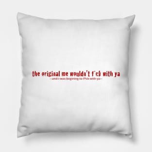 the original me Pillow