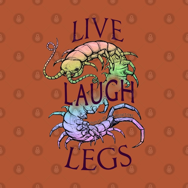 Live Laugh Legs (dark) by Puzzled Jay Productions