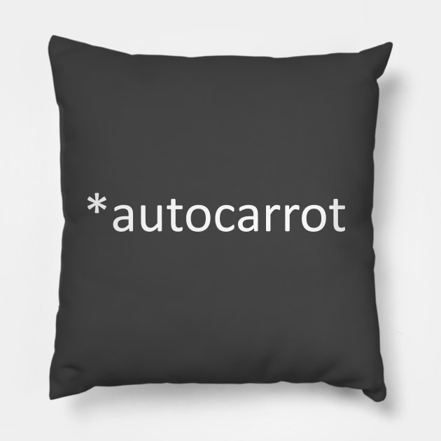 *autocarrot Pillow by shallotman