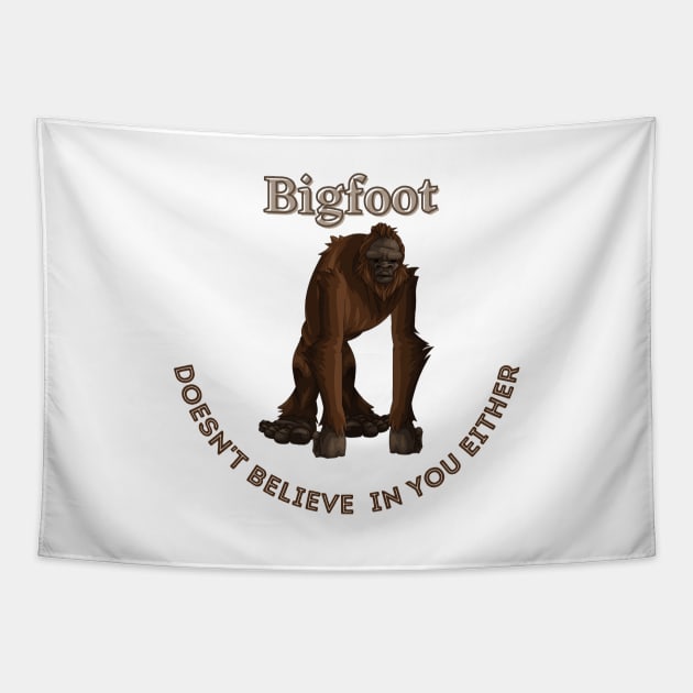 Bigfoot Doesn't Believe in You Either Tapestry by soubamagic